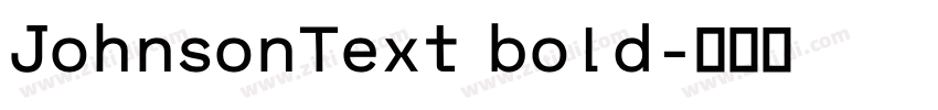 JohnsonText bold字体转换